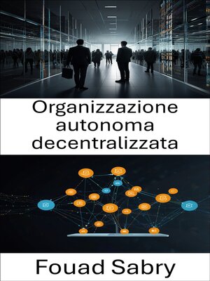 cover image of Organizzazione autonoma decentralizzata